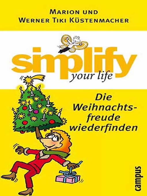 Title details for Simplify your life, Die Weihnachtsfreude wiederfinden by Marion Küstenmacher - Available